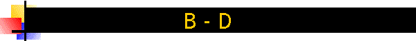 B - D